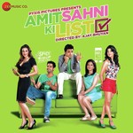 Amit Sahni Ki List - Ankur Tewari Song Download